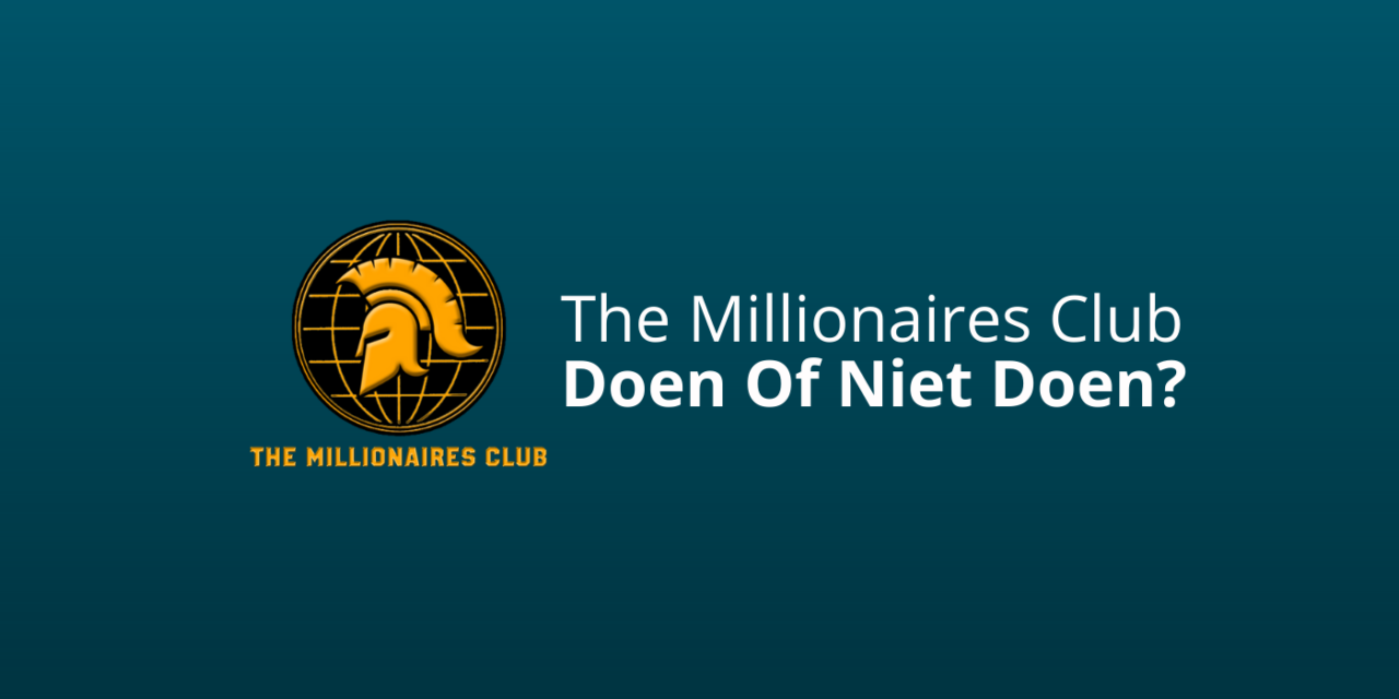 The Millionaires Club Ervaringen & Review [Boef & Vasco Rouw]