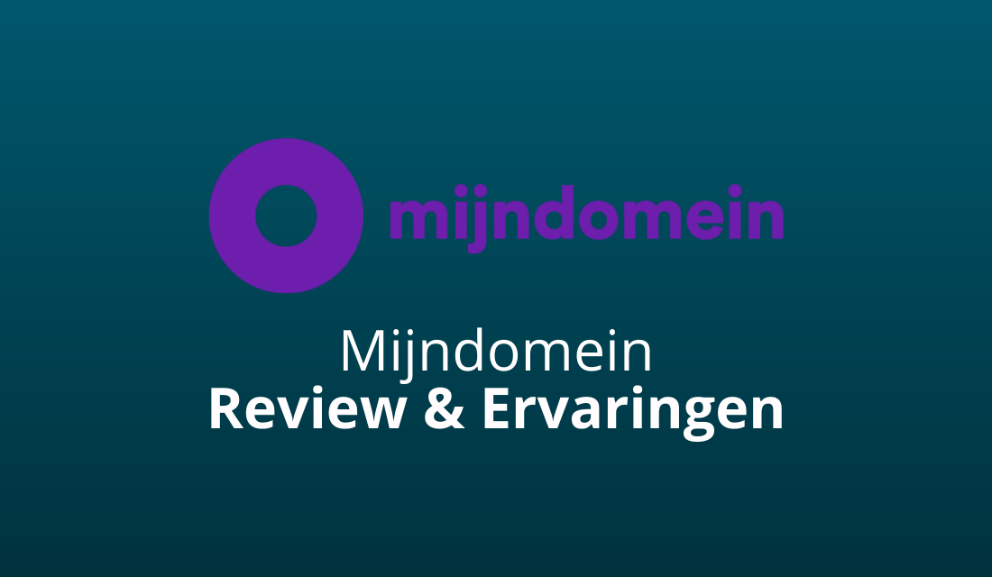 Mijndomein Review & Ervaringen: Bedrogen? [2023 Update]