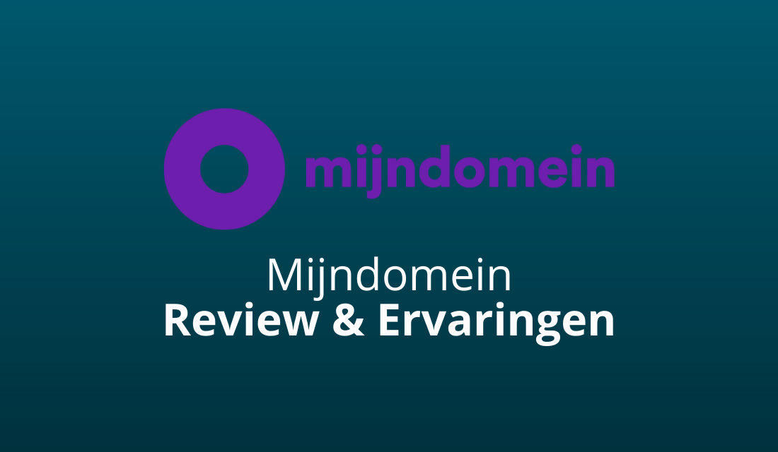 Mijndomein Review & Ervaringen: Bedrogen? [2024 Update]